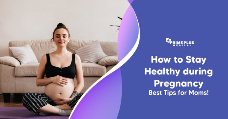healthy during pregnancy